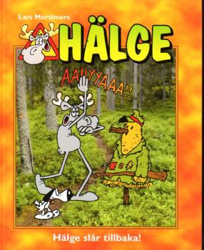 Hälge Comic Elch - Lars Mortimer -  schwedisch - Nr. 11 Hälge slår tillbaka